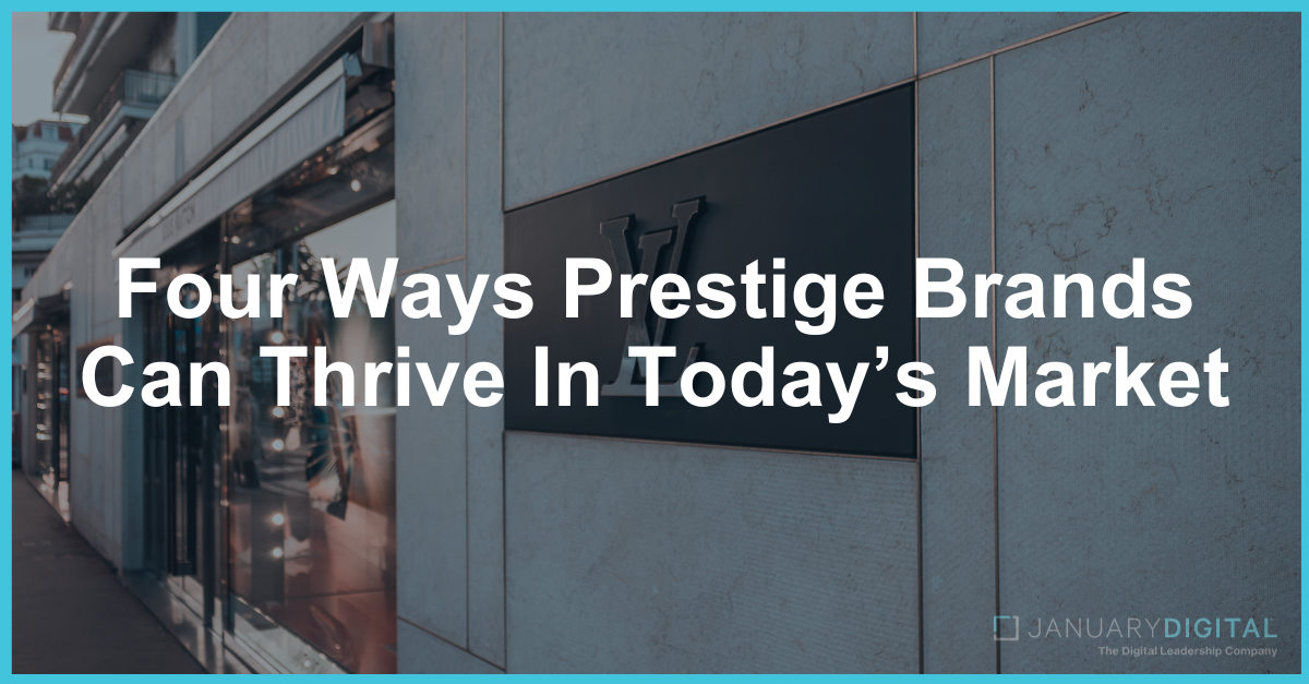 Four ways prestige brands can thrive in today’s market